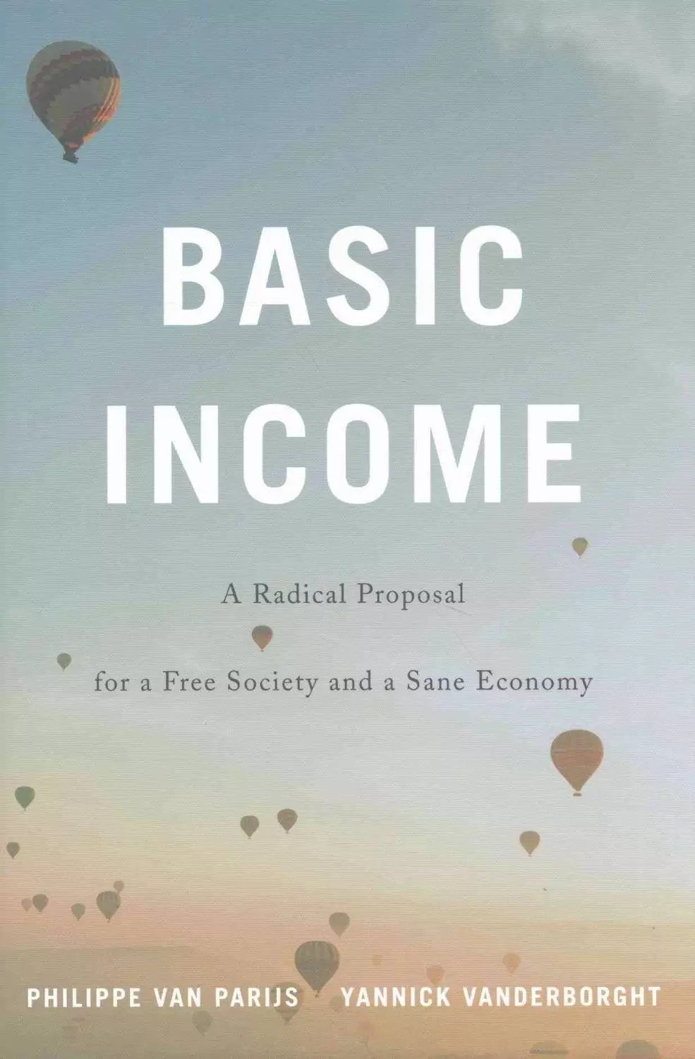 Basic Income by van Parijs and Vanderborght.